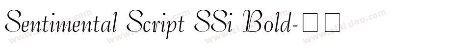Sentimental Script SSi Bold字体转换 Sentimental Script SSi Bold字体转换
